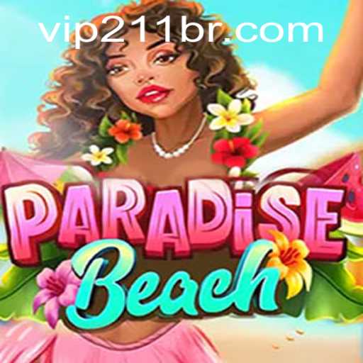 Unveiling ParadiseBeach: Engaging Adventure with 211br PH Login